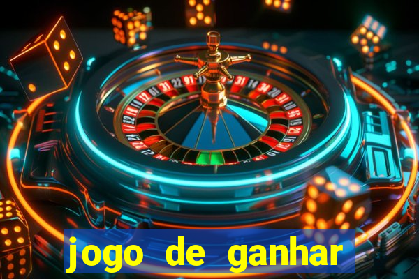 jogo de ganhar dinheiro de verdade sem depositar